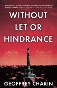 bokomslag Without Let or Hindrance