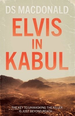 bokomslag Elvis in Kabul