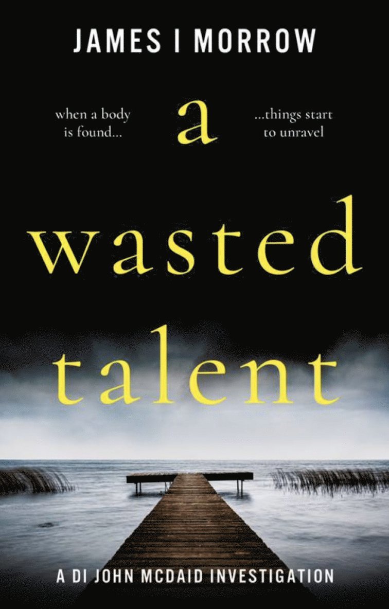James I Morrow - Wasted Talent, Häftad