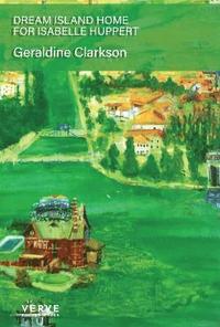 bokomslag Dream Island Home for Isabelle Huppert