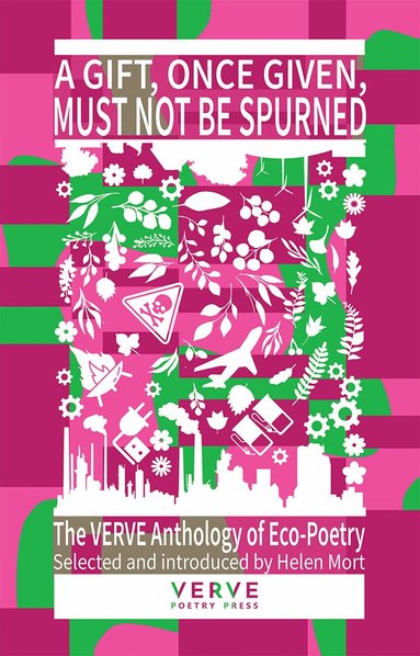 Helen Mort - Gift, Once Given, Must Not Be Spurned, A, Häftad