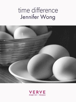 Jennifer Wong - time difference, Häftad