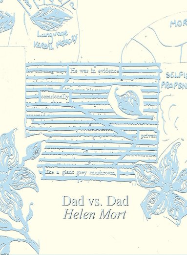 Helen Mort - Dad Vs Dad (2nd Ed), Inbunden
