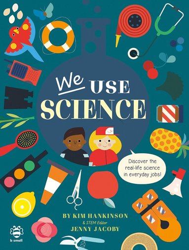Kim Hankinson, Jenny Jacoby - We Use Science, Häftad