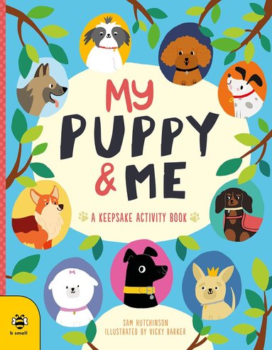 Sam Hutchinson - My Puppy & Me, Häftad