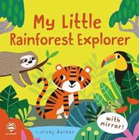 bokomslag My Little Rainforest Explorer