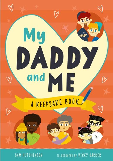 Sam Hutchinson - My Daddy and Me, Inbunden