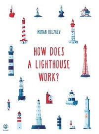 bokomslag How Does a Lighthouse Work?