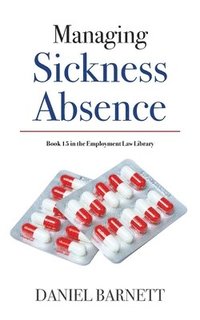 bokomslag Managing Sickness Absence