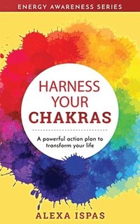 bokomslag Harness Your Chakras