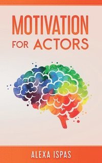 bokomslag Motivation for Actors