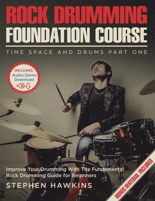 Rock Drumming Foundation Course 1