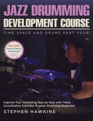 Jazz Drumming Development 1