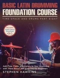 bokomslag Basic Latin Drumming Foundation