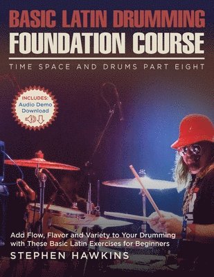 Basic Latin Drumming Foundation 1