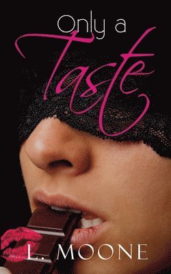 Only a Taste