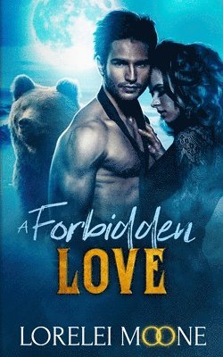 bokomslag Scottish Werebear: A Forbidden Love