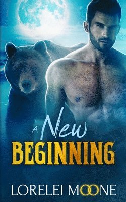 bokomslag Scottish Werebear: A New Beginning