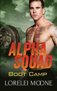 bokomslag Alpha Squad: Boot Camp