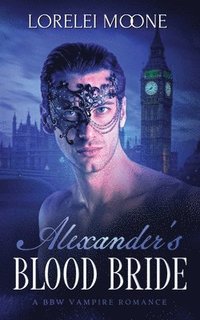 bokomslag Alexander's Blood Bride