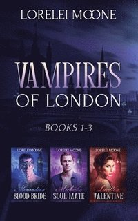 bokomslag Vampires of London: Books 1-3