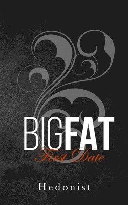 bokomslag Big Fat First Date