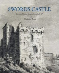 bokomslag Swords Castle