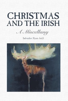 Salvador Ryan - Christmas and the Irish, Häftad