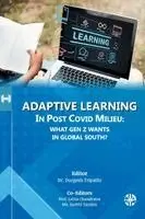 Durgesh Tripathi - Adaptive Learning in Post Covid Milieu: What Gen Z Wants In Global South?, Häftad. Tillgänglighet: Lägg i varukorg