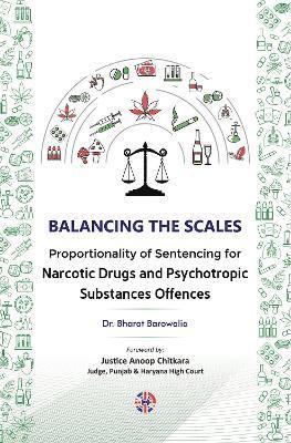 Bharat Barowalia - Balancing the Scales, Inbunden