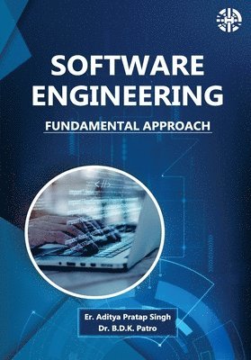 Aditya Pratap Singh, Bachu Dushmanta Kumar (BDK) Patro - Software Engineering, Häftad