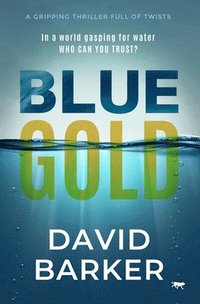 bokomslag Blue Gold