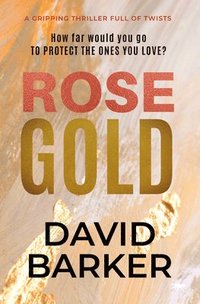 bokomslag Rose Gold