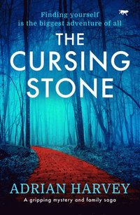bokomslag The Cursing Stone: A Gripping Mystery and Family Saga