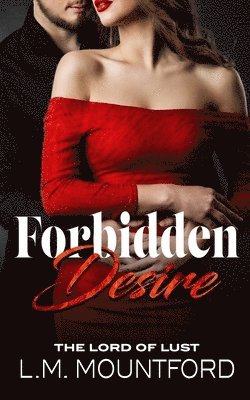 L M Mountford, L. M. Mountford, L.M. Mountford - Forbidden Desire, Häftad