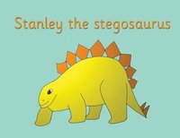 bokomslag Stanley the stegosaurus