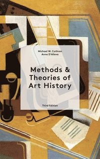 bokomslag Methods & Theories of Art History Third Edition