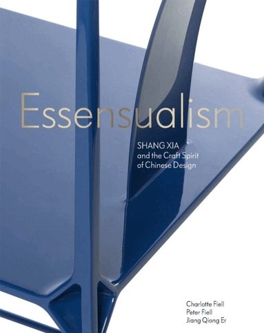 Charlotte Fiell, Jiang Qiong er, Peter Fiell - Essensualism, Inbunden