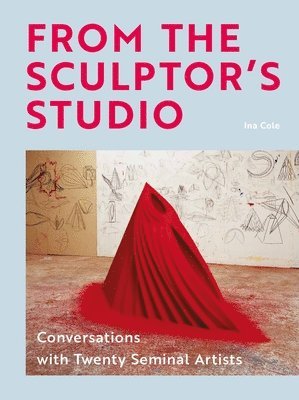 bokomslag From the Sculptor's Studio