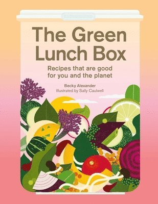 Becky Alexander - Green Lunch Box, Inbunden