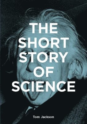 The Short Story of Science 1