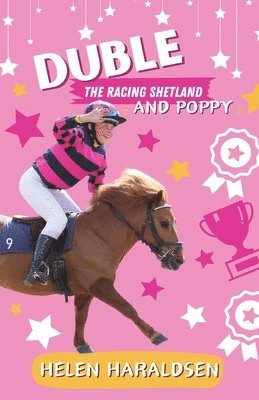 Duble the Racing Shetland and Poppy 1