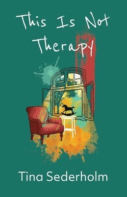 This Is Not Therapy 1