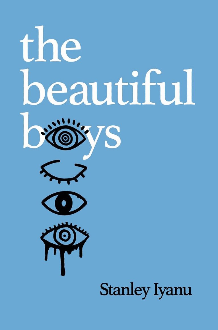Stanley Iyanu - Beautiful Boys, Häftad