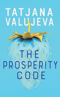bokomslag The Prosperity Code