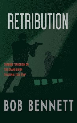 Bob Bennett - Retribution, Häftad