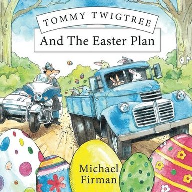 bokomslag Tommy Twigtree And The Easter Plan