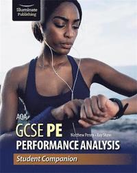 bokomslag AQA GCSE PE Performance Analysis: Student Companion