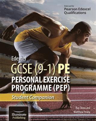 Edexcel GCSE (9-1) PE Personal Exercise Programme: Student Companion 1