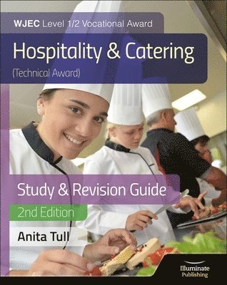 bokomslag WJEC Level 1/2 Vocational Award Hospitality and Catering (Technical Award) Study & Revision Guide - Revised Edition
